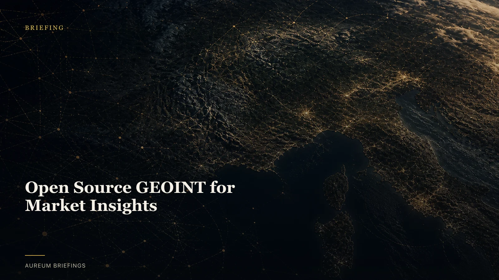 Open Source GEOINT for Market Insights