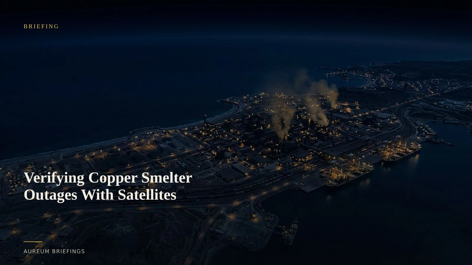 Verifying Copper Smelter Outages With Satellites
