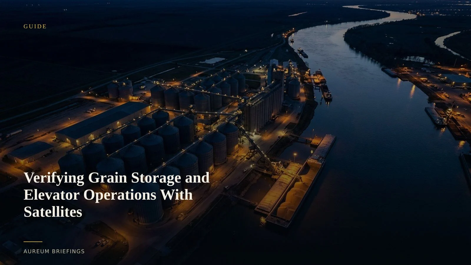 Verifying Grain Storage and Elevator Operations With Satellites
